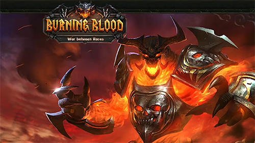 download Burning blood: War between races apk